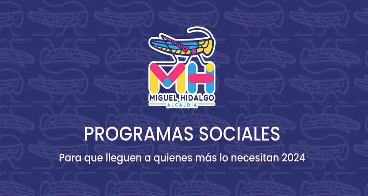 Programa Social Embajadores MH 2024